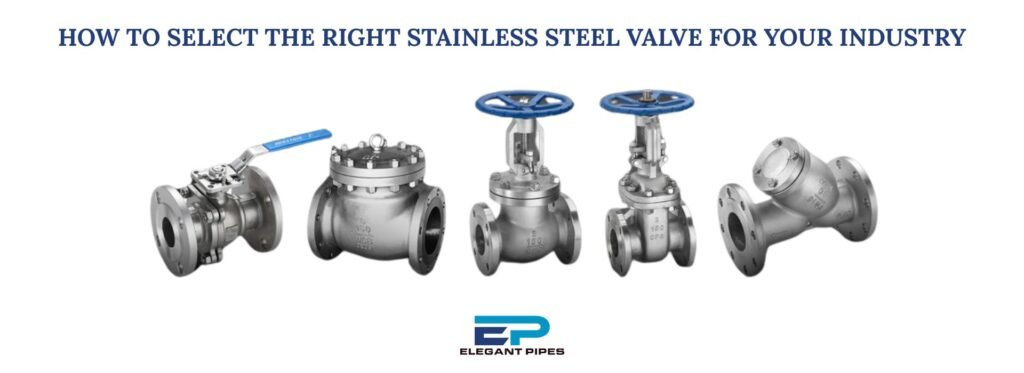 Stainless Steel Valves
